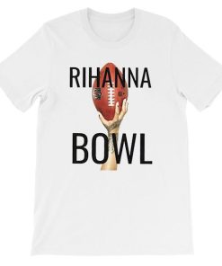 Halftime Show Football Rihanna Superbowl Shirt