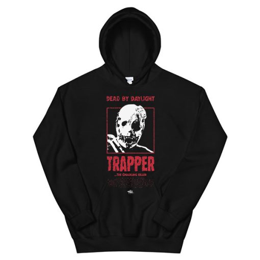 Dead by Daylight Dbd Merch Trapper Hoodie