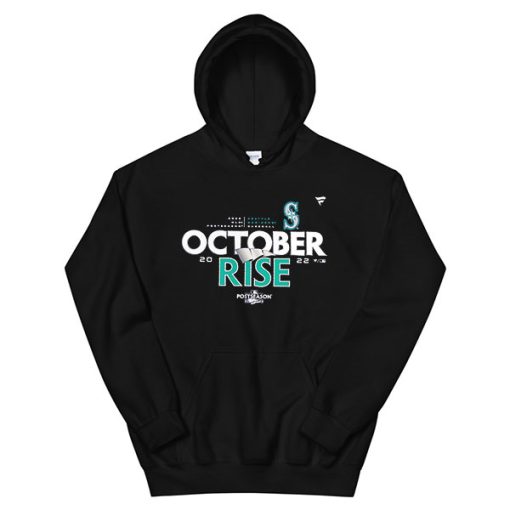 Seattle Postseason October Rise Mariners Hoodie