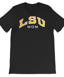 Louisiana State Tigers Lsu Mom Shirt