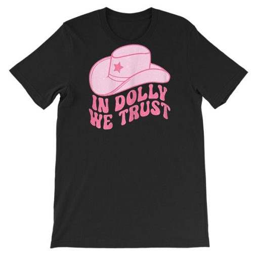 Vintage Girls in Dolly We Trust Shirt