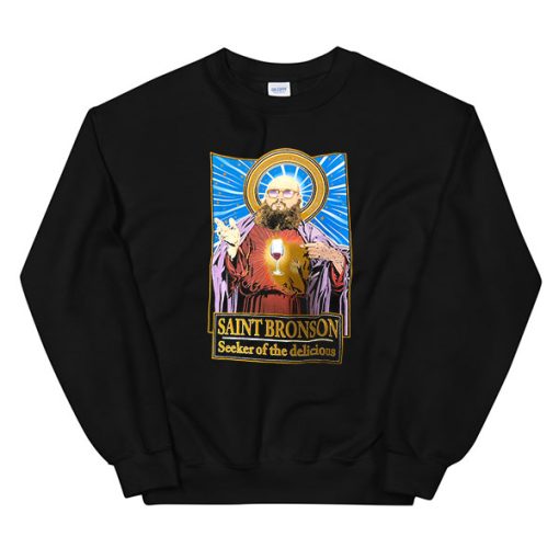 Saint Bronson Seeker of the Delicious NY Bronson Sweatshirt