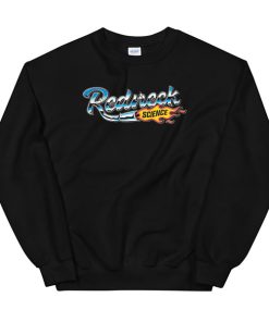 Westen Champlin Redneck Science Sweatshirt