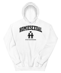 It's Not Sus He's the Homie Sexuality Hoodie