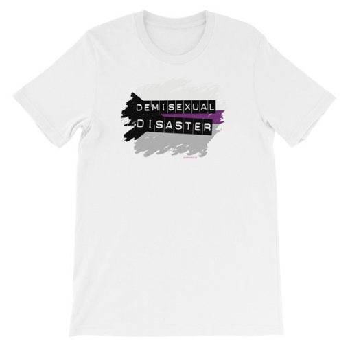 Art Design Disaster Demisexual Shirt