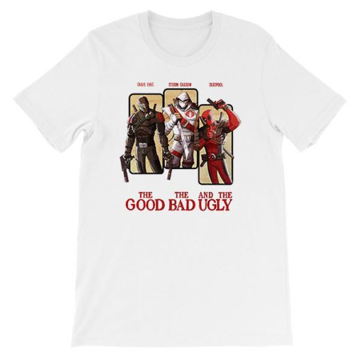 Deadpool the Good the Bad and the Ugly Snake Eyes Storm Shadow T Shirt