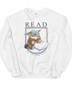 Funny University Yoda Read Sweatshirt