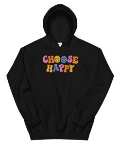 Colorful Writing Choose Happy Hoodie