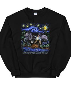 I Live in a Van Gogh Starry Night Sweatshirt