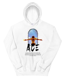 Japanese Quotes Anime One Piece Portgas D Ace Hoodie