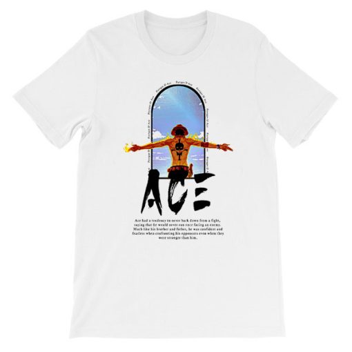 Japanese Quotes Anime One Piece Portgas D Ace Shirt