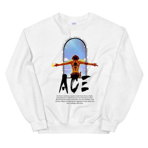 Japanese Quotes Anime One Piece Portgas D Ace Sweatshirt