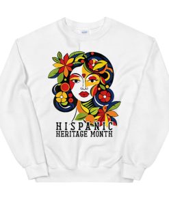 Month Women Hispanic Heritage Sweatshirt