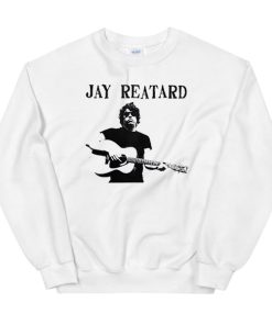 Person Playing Guitar Jay Reatard Sweatshirt