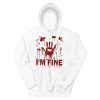 I'm Fine Halloween Bloody Costumes Hoodie