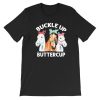 Buckle up Buttercup Horse Love Horse Shirt