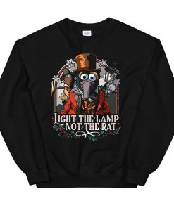 Light the Lamp Not Rat Muppet Christmas Sweatshirt