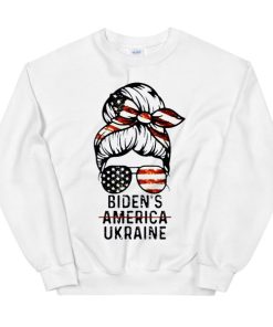 Messy Bun America Ukraine Biden 2024 Sweatshirt
