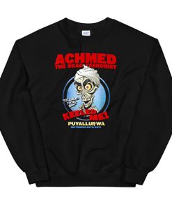 Funny The Dead Terrorist Achmed Sweatshirt