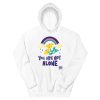 Funny You Are Not Alone Merch Hoodie