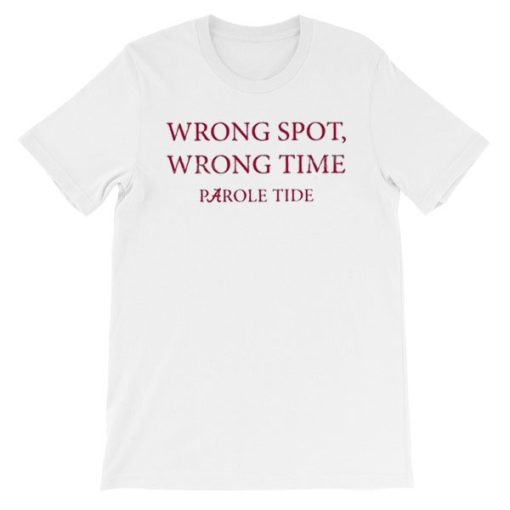 Wrong Spot Wrong Time Parole Tide Sweatshirt