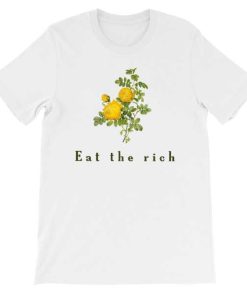 Aesthetic Botanical Eat the Rich T Shirt