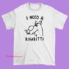 Funny Character I Need a Rigarette Shirt featuring a bold meme graphic and humorous quote, perfect for comedy lovers, streetwear fans, and anyone who enjoys viral parody humor apparel.