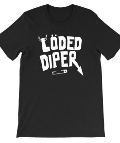 Merch Tour Loded Diper Shirt