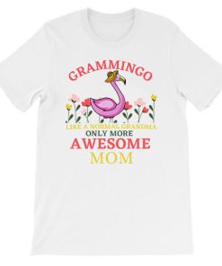 Like a Normal Grandma Quote Gramingo Shirt