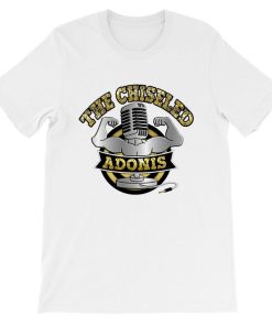 The Chiseled Adonis Merch T Shirt